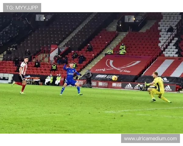 谢菲联在布拉莫巷持续提升表现，球队状态引人关注